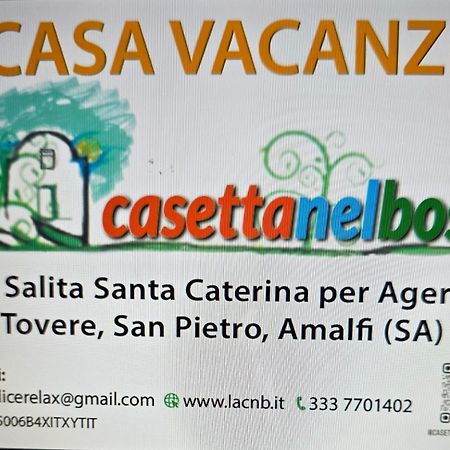 La Casetta Nel Bosco, אמאלפי מראה חיצוני תמונה